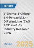 3-Bromo-4-Chloro-1H-Pyrazolo[3,4-D]Pyrimidine (CAS 90914-41-3) Industry Research 2025: Global and Regional Market Trends 2019-2024 and Forecast to 2029- Product Image